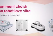 Comment choisir son robot lave-vitre : besoin de conseils ?